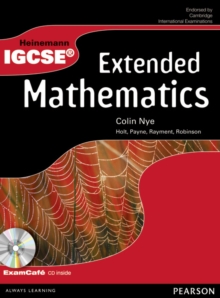 Heinemann IGCSE Extended Mathematics Student Book with Exam Cafe CD, Mixed media product Book Heinemann IGCSE Extended Mathematics Student Book with Exam Cafe CD, Mixed media product Book