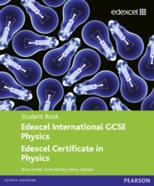 Edexcel International GCSE Physics Student Book with ActiveBook, Mixed media product Book Edexcel International GCSE Physics Student Book with ActiveBook, Mixed media product Book