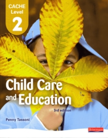 CACHE Level 2 in Child Care and Education Student Book, Paperback Book CACHE Level 2 in Child Care and Education Student Book, Paperback Book