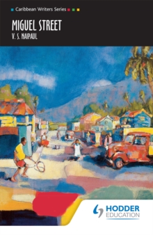 Miguel Street (Caribbean Writers Series), Paperback Book Miguel Street (Caribbean Writers Series), Paperback Book