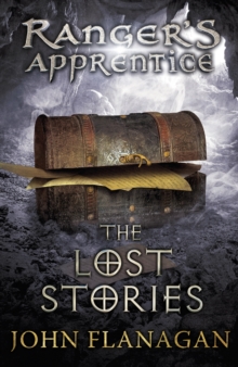 The Lost Stories (Ranger's Apprentice Book 11), Paperback Book The Lost Stories (Ranger's Apprentice Book 11), Paperback Book