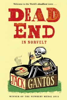 Dead End in Norvelt, Paperback Book Dead End in Norvelt, Paperback Book