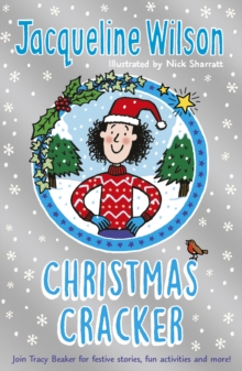 The Jacqueline Wilson Christmas Cracker, Paperback The Jacqueline Wilson Christmas Cracker, Paperback