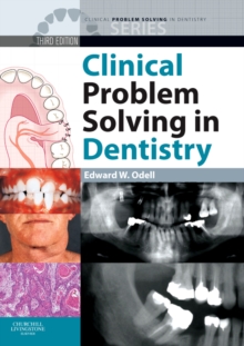 Clinical Problem Solving in Dentistry, Paperback Clinical Problem Solving in Dentistry, Paperback