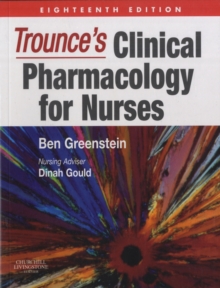 Trounce's Clinical Pharmacology for Nurses, Paperback Book Trounce's Clinical Pharmacology for Nurses, Paperback Book