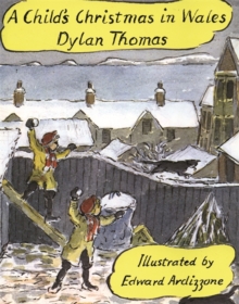 A Child's Christmas in Wales, Paperback Book A Child's Christmas in Wales, Paperback Book