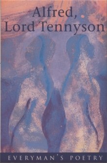 Tennyson: Everyman's Poetry, Paperback Book Tennyson: Everyman's Poetry, Paperback Book
