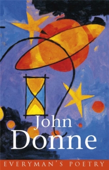 Donne: Everyman's Poetry, Paperback Book Donne: Everyman's Poetry, Paperback Book