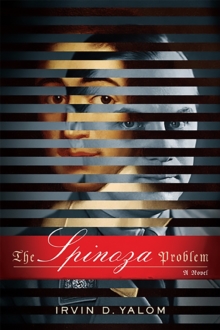 The Spinoza Problem : A Novel, Paperback Book The Spinoza Problem : A Novel, Paperback Book