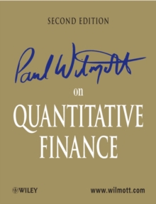 Paul Wilmott on Quantitative Finance, Hardback Book Paul Wilmott on Quantitative Finance, Hardback Book