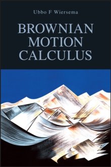 Brownian Motion Calculus, Paperback Brownian Motion Calculus, Paperback