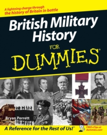 British Military History for Dummies, Paperback Book British Military History for Dummies, Paperback Book