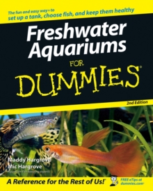Freshwater Aquariums for Dummies, 2nd Edition, Paperback Book Freshwater Aquariums for Dummies, 2nd Edition, Paperback Book