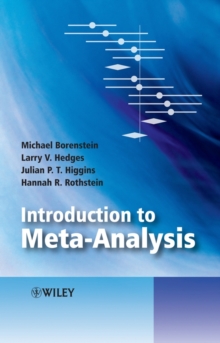 Introduction to Meta-Analysis, Hardback Book Introduction to Meta-Analysis, Hardback Book