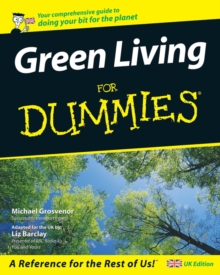 Green Living for Dummies, Paperback Book Green Living for Dummies, Paperback Book