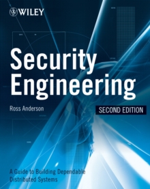 Security Engineering : A Guide to Building Dependable Distributed Systems, Hardback Book Security Engineering : A Guide to Building Dependable Distributed Systems, Hardback Book