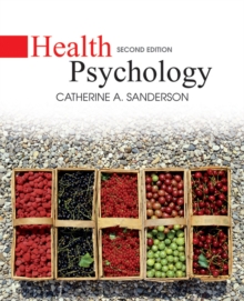 Health Psychology, Hardback Book Health Psychology, Hardback Book