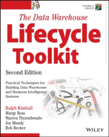 The Data Warehouse Lifecycle Toolkit, Paperback Book The Data Warehouse Lifecycle Toolkit, Paperback Book