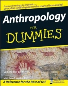 Anthropology for Dummies, Paperback Book Anthropology for Dummies, Paperback Book