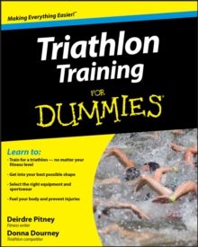Triathlon Training for Dummies, Paperback Book Triathlon Training for Dummies, Paperback Book