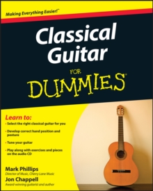 Classical Guitar for Dummies, Paperback Book Classical Guitar for Dummies, Paperback Book