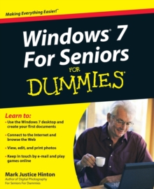 Windows 7 for Seniors for Dummies (R), Paperback Book Windows 7 for Seniors for Dummies (R), Paperback Book