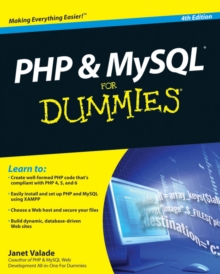 PHP & MySQL for Dummies (R), 4th Edition, Paperback Book PHP & MySQL for Dummies (R), 4th Edition, Paperback Book