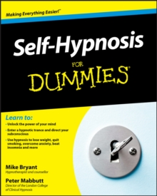 Self-Hypnosis For Dummies, Paperback Book Self-Hypnosis For Dummies, Paperback Book