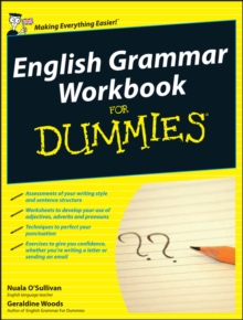 English Grammar Workbook For Dummies, Paperback Book English Grammar Workbook For Dummies, Paperback Book