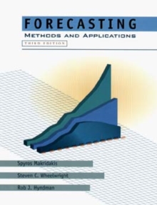 Forecasting : Methods and Applications, Hardback Book Forecasting : Methods and Applications, Hardback Book