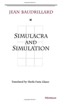 Simulacra and Simulation, Paperback Book Simulacra and Simulation, Paperback Book