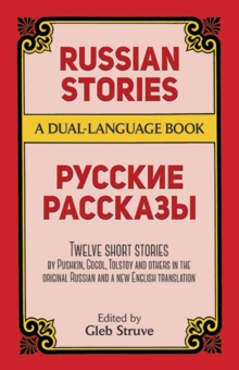 Russian Stories : A Dual-Language Book, Paperback Book Russian Stories : A Dual-Language Book, Paperback Book