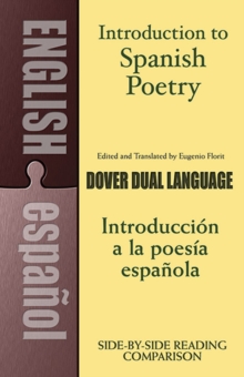 Introduction to Spanish Poetry : A Dual-language Book, Paperback Book Introduction to Spanish Poetry : A Dual-language Book, Paperback Book