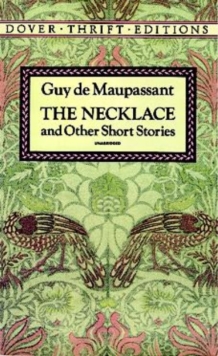 The Necklace and Other Short Stories, Paperback Book The Necklace and Other Short Stories, Paperback Book