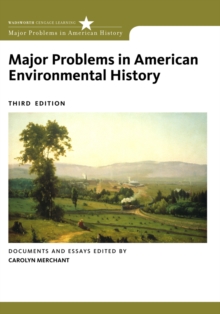 Major Problems in American Environmental History, Paperback Book Major Problems in American Environmental History, Paperback Book