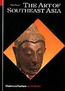 The Art of South East Asia, Paperback Book The Art of South East Asia, Paperback Book