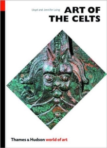Art of the Celts : From 700 BC to the Celtic Revival, Paperback Book Art of the Celts : From 700 BC to the Celtic Revival, Paperback Book