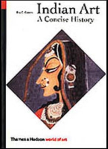Indian Art : A Concise History, Paperback Book Indian Art : A Concise History, Paperback Book
