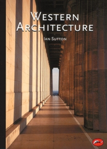 Western Architecture : A Survey from Ancient Greece to the Present, Paperback Book Western Architecture : A Survey from Ancient Greece to the Present, Paperback Book