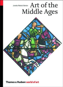 The Art of the Middle Ages, Paperback Book The Art of the Middle Ages, Paperback Book