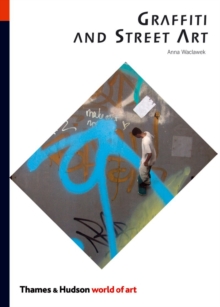 Graffiti and Street Art, Paperback Graffiti and Street Art, Paperback