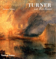 Turner in His Time, Hardback Book Turner in His Time, Hardback Book