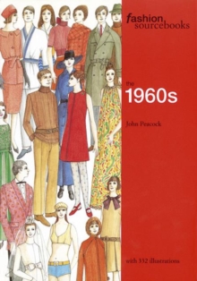 The Fashion Sourcebooks: the 1960s, Paperback Book The Fashion Sourcebooks: the 1960s, Paperback Book