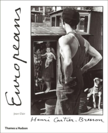 Henri Cartier-Bresson : Europeans, Paperback Book Henri Cartier-Bresson : Europeans, Paperback Book