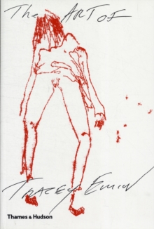 The Art of Tracey Emin, Paperback The Art of Tracey Emin, Paperback