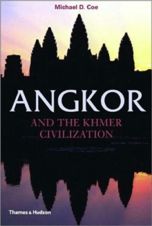Angkor and the Khmer Civilization, Paperback Angkor and the Khmer Civilization, Paperback