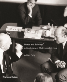 Words and Buildings : A Vocabulary of Modern Architecture, Paperback Words and Buildings : A Vocabulary of Modern Architecture, Paperback