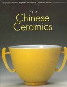 Chinese Ceramics : The New Standard Guide, Paperback Book Chinese Ceramics : The New Standard Guide, Paperback Book