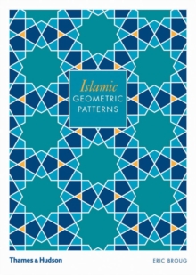 Islamic Geometric Patterns, Paperback Islamic Geometric Patterns, Paperback
