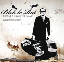 Blek le Rat : Getting Through the Walls, Paperback Book Blek le Rat : Getting Through the Walls, Paperback Book